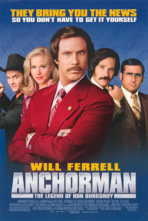 Anchorman: The Legend Of Ron Burgundy