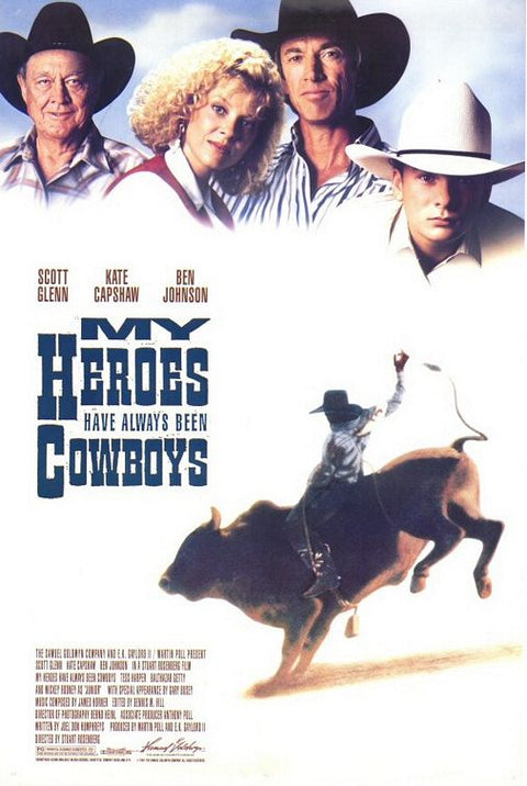 My heroes have always been cowboys