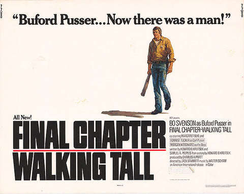 Final Chapter - Walking Tall