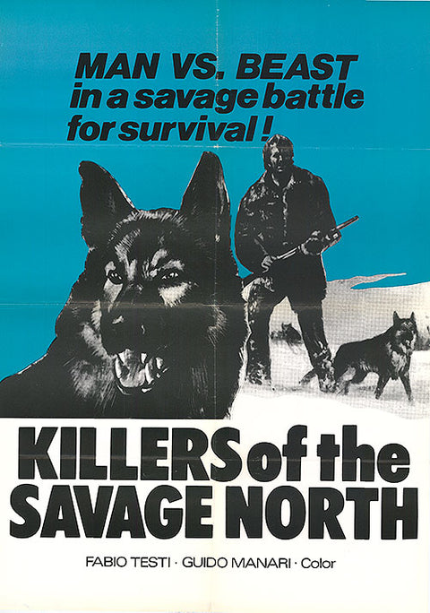 Killers of the Savage North