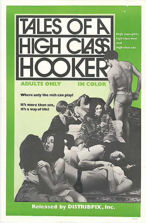 Tales of a High Class Hooker