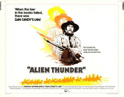 Alien Thunder aka Dan Candy's Law