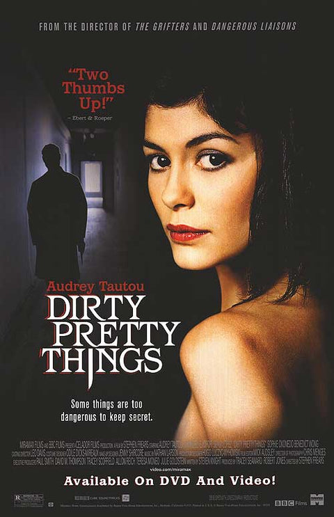 Dirty Pretty Things