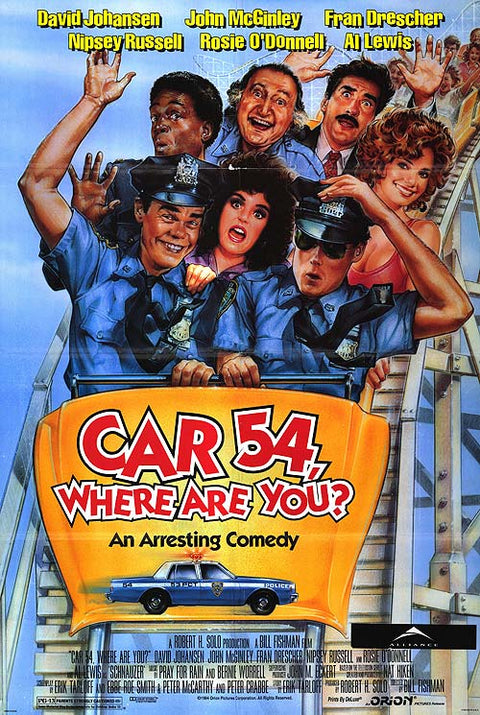 Car 54 Where Are You?