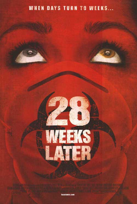 28 Weeks Later