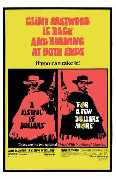 For a Few Dollars More and Fistful of Dollars