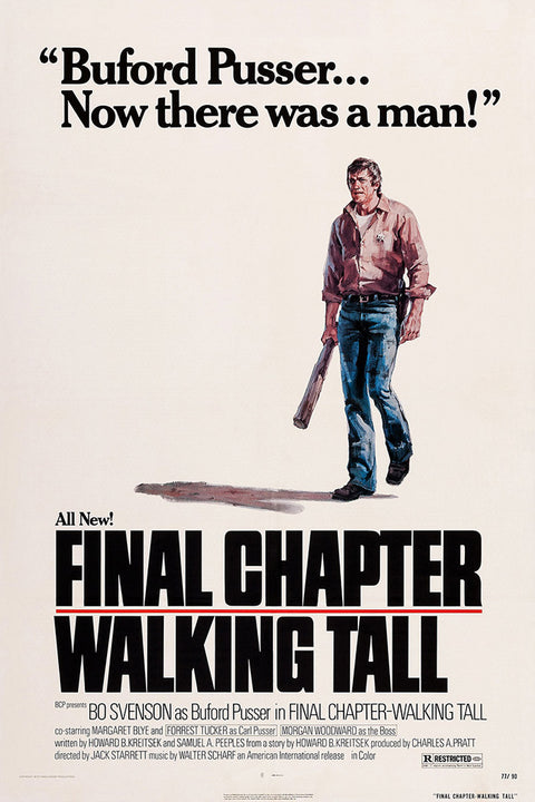 Final Chapter: Walking Tall