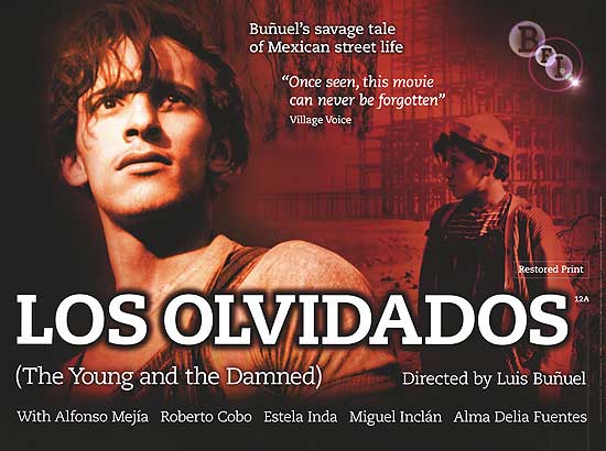 Los Olvidados (The Young And The Damned)