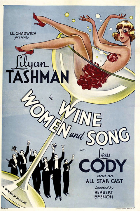 Wine, Women And Song