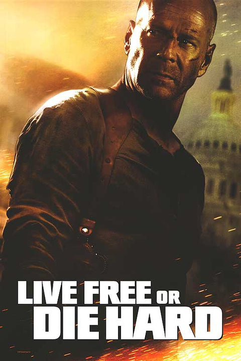 Live Free Or Die Hard