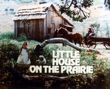 Little House on the Prairie