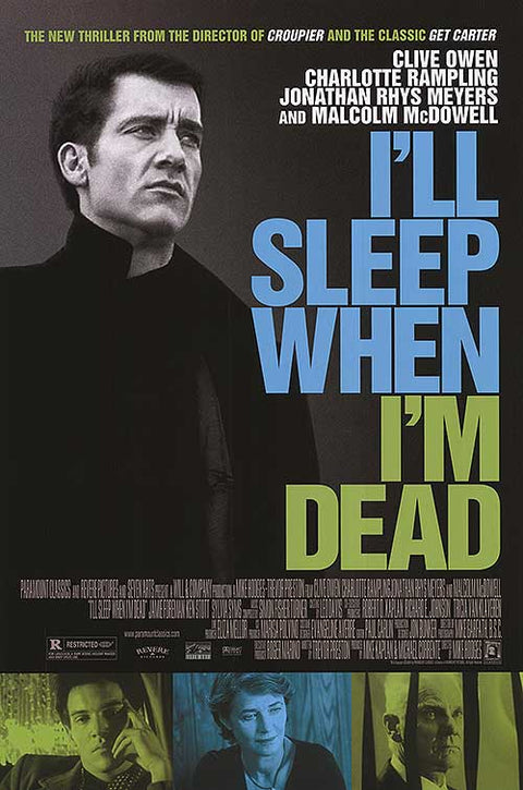 I'll sleep when I'm Dead