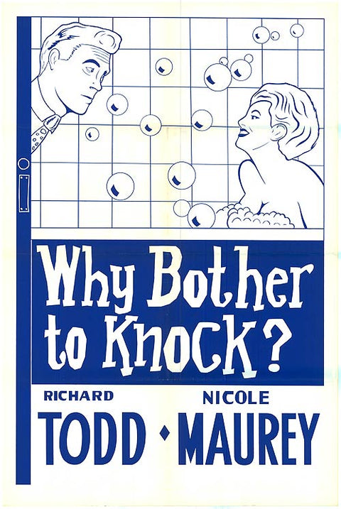 Why Bother To Knock