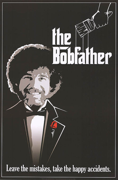 Bob Ross as The Bobfather