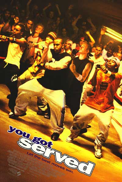 You Got Served