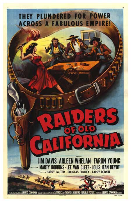 Raiders Of Old California