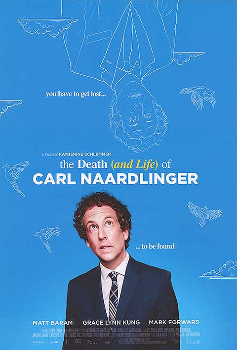 Death and Life of Carl Naardlinger