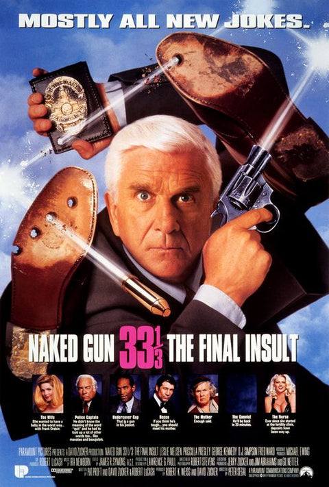 NAKED GUN 33 1/3: THE FINAL INSULT